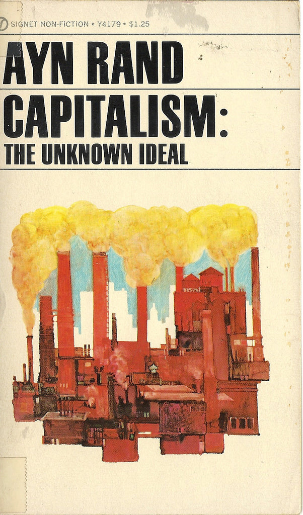 Capitalism: The Unknown Ideal