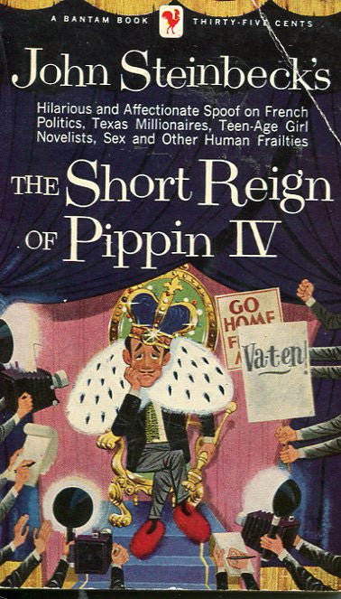 The Short Reign of Pippin IV