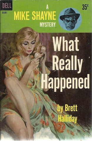 What Really Happened