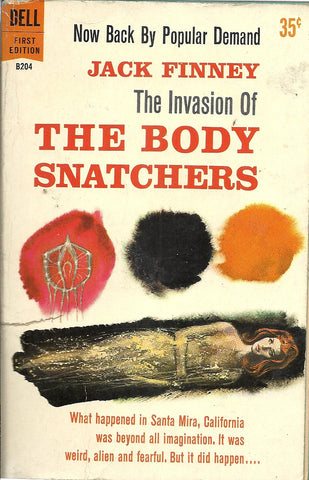 The Invasion of the Body Snatchers