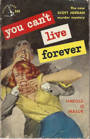 You Can't Live Forever