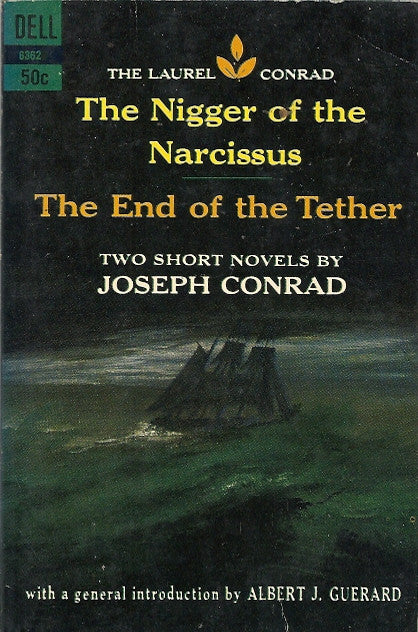 The Nigger of the Narcissus/The End of the Tether