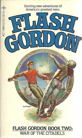 Flash Gordon Book Two  War of the Citadels