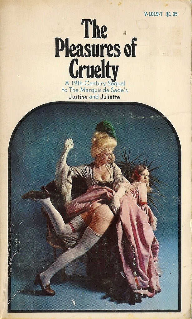 The Pleasures of Cruelty