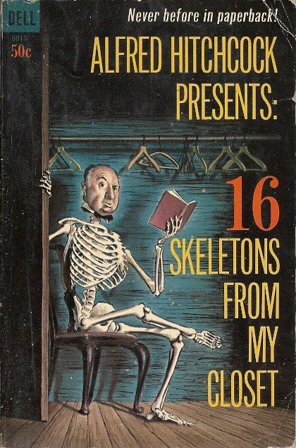 Alfred Hitchcock Presents: 16 Skeletons From My Closet