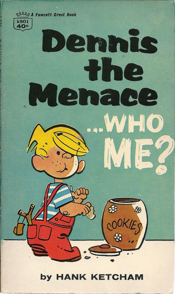 Dennis the Menace Who Me?