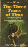 The Three Faces of Time