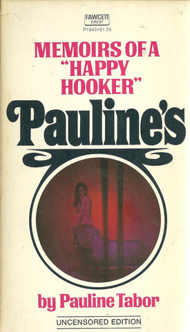 Pauline's Memoirs of a "Happy Hooker"