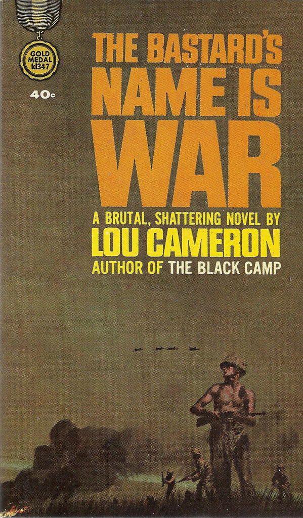 The Bastard's Name is War