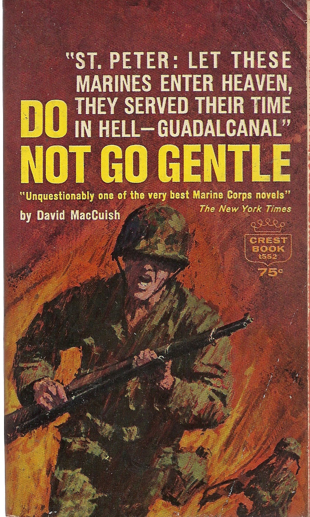 Do Not Go Gentle