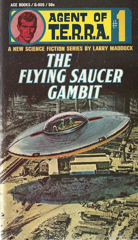 Agent of T.E.R.R.A. #1 The Flying Saucer Gambit