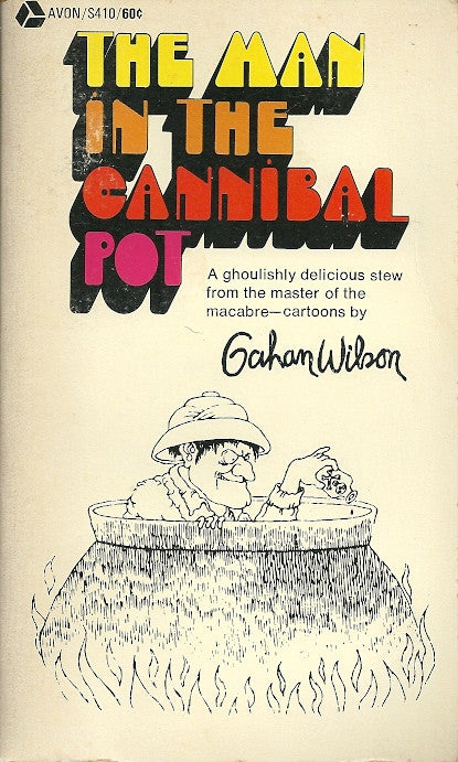 The Man in the Cannibal Pot