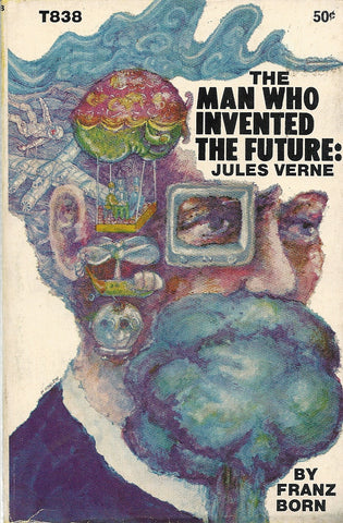 The Man Who Invented the Future: Jules Verne
