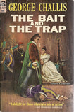 The Bait and The Trap