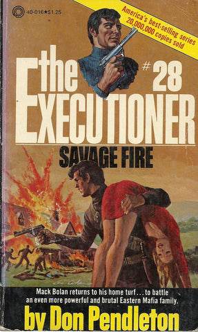 The Executioner #28 Savage Fire