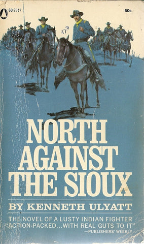 North Against The Sioux