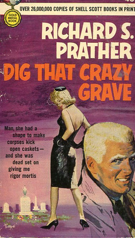 Dig That Crazy Grave