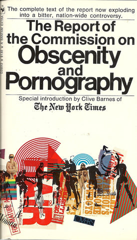 The Report of the Commision on Obscenity and Pornography
