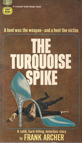 The Turquoise Spike