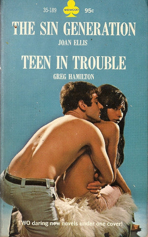 The Sin Generation/Teen in Trouble