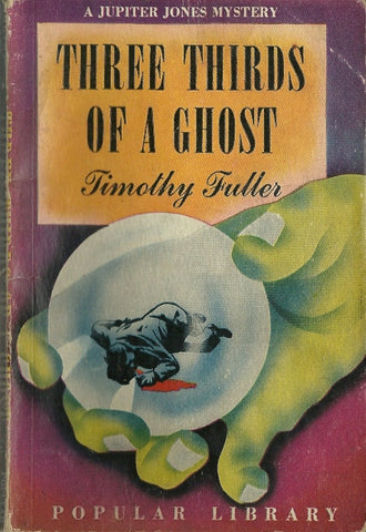 Three Thirds of a Ghost