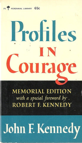 Profiles in Couage Memorial Edition