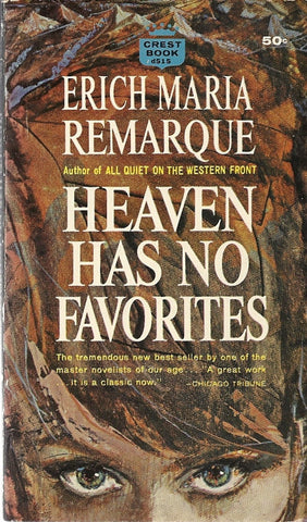 Heaven Has No Favorites