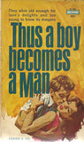 Thus a Boy Becomes a Man