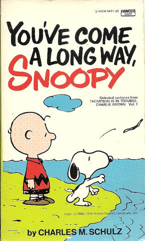 You've Come A Long Way, Snoopy