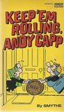 Keep'em Rolling, Andy Capp