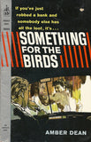 Something for the Birds