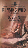 Running Wild/Love-In