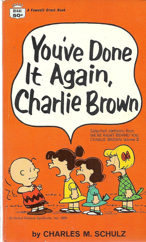 You've Done It Again Charlie Brown
