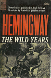 Hemingway The Wild Years