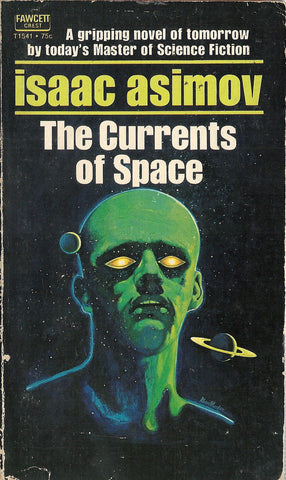 The Currents of Space