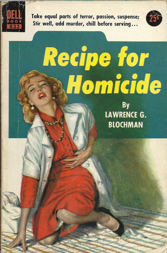 Recipe for Homicide