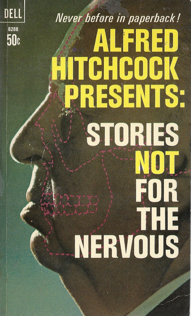 Alfred Hitchcocks Presents: Stories Not for the Nervous