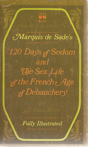 120 Days of Sodom and The Sex Life of the French Age