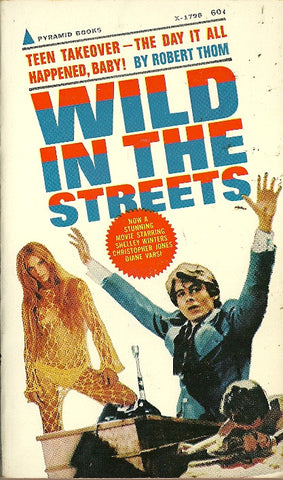 Wild in the Streets