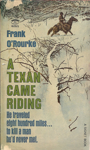 A Texan Came Riding