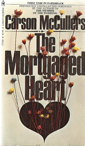 The Mortgaged Heart