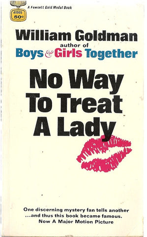 No Way to Treat a Lady