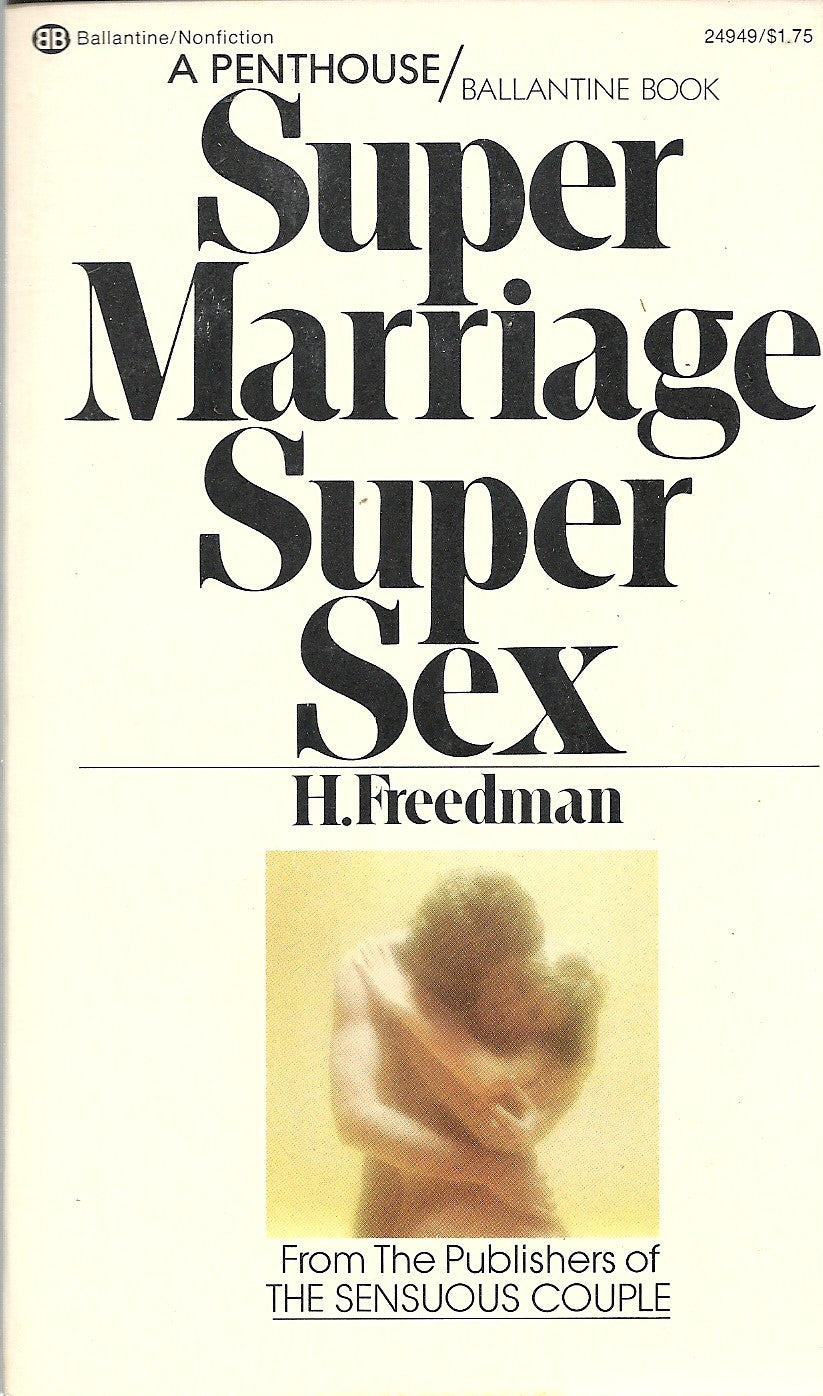 Super Marriage Super Sex