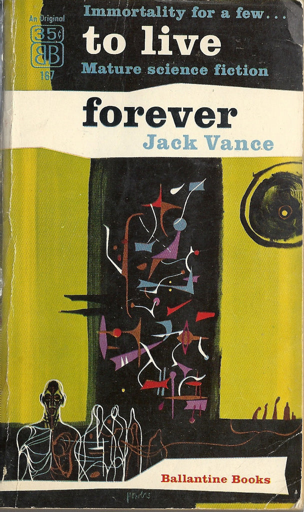 To Live Forever
