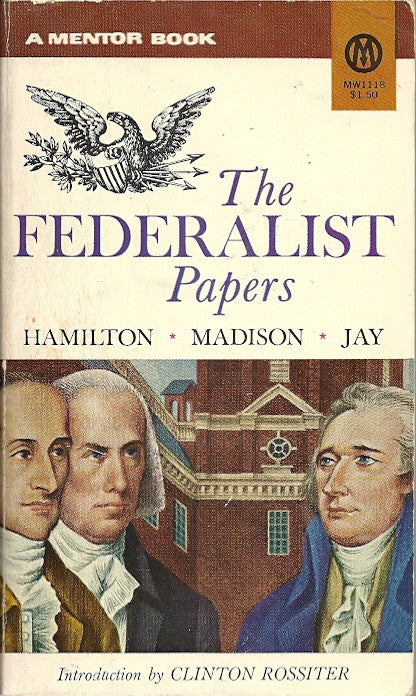 The Federalist Papers