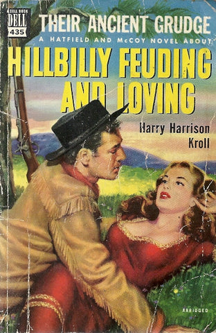 Hillbilly Feuding and Loving