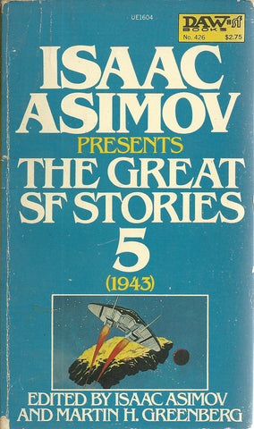 Isaac Asimov Presents the Great SF Stories 5 (1943)