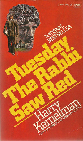 Tuesday the Rabbi Saw Red