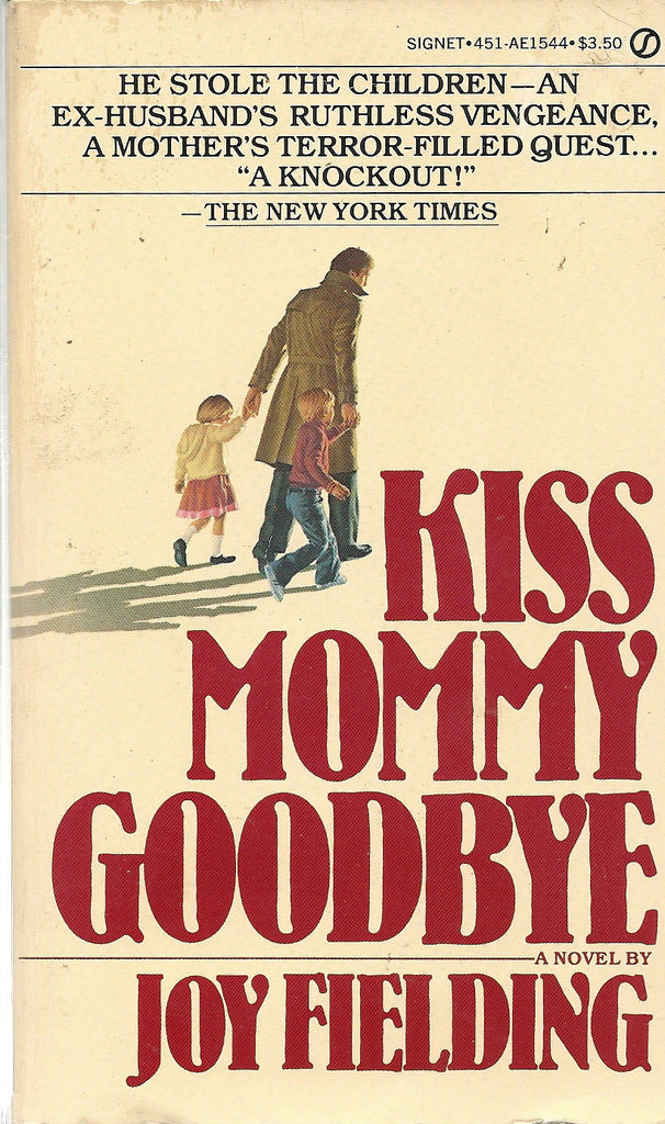 Kiss Mommy Goodbye
