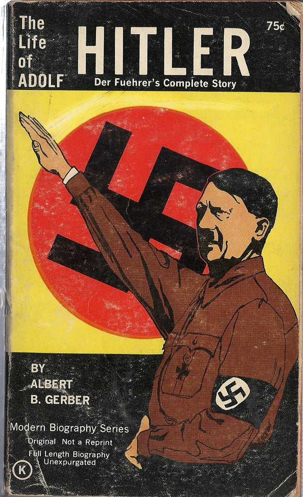 The Life of Adolf Hitler